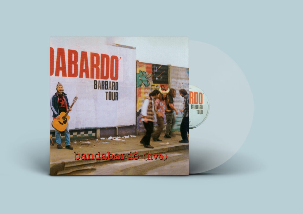Bandabardo' Barbaro Tour Live (180 Gr. Vinile Cristallo Limited Edt.)
