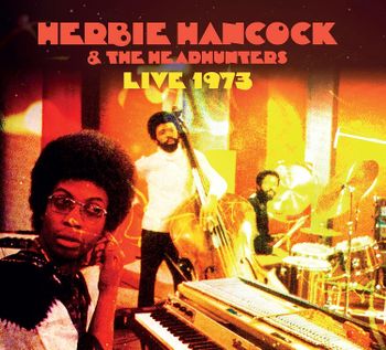 Herbie Hancock & The Headhunters 