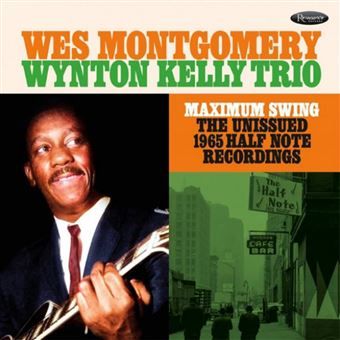 Wes Montgomery Wynton Kelly Trio 