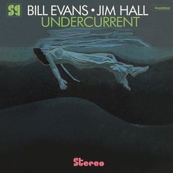 Bill Evans & Jim Hall 