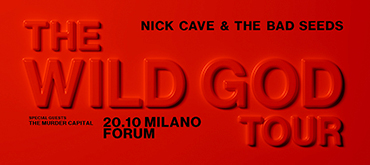 Nick Cave & The Bad Seeds 20 Ottobre Milano